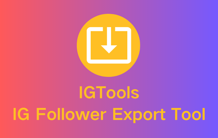 IGTools - IG Follower Export Tool